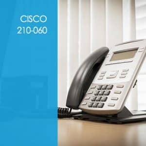 Cisco 210-060 CICD: Implementing Cisco Collaboration Devices Course